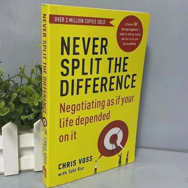 Never Split the Difference – Chris Voss