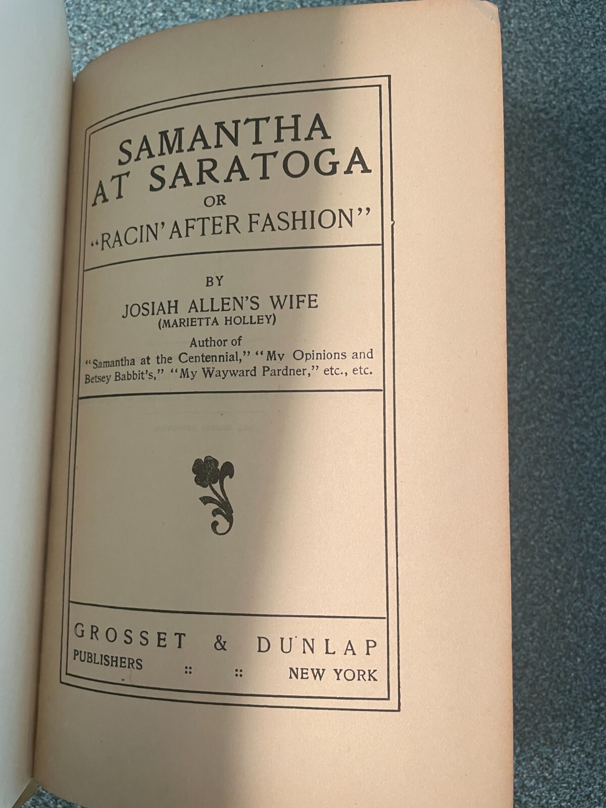 Samantha at Saratoga by Josiah Allen’s Wife (Marietta Holley) (1887, HC)
