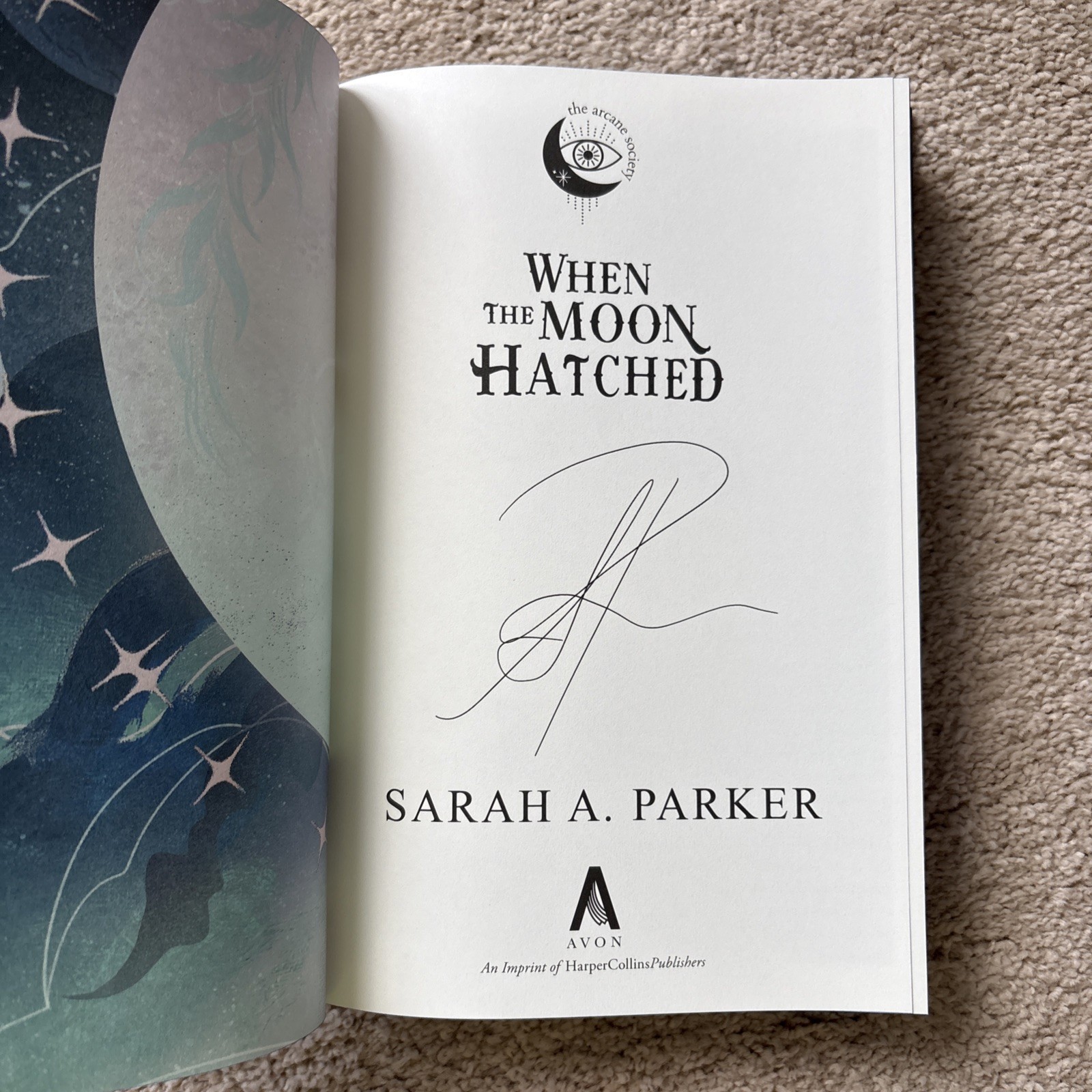 When The Moon Hatched by Sarah A. Parker Arcane Society Box Exclusive Edition