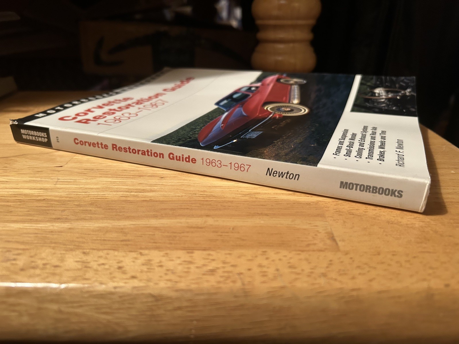 Corvette Restoration Guide 1963-1967 Richard Newton Sting Ray 327 396 427 FI C2