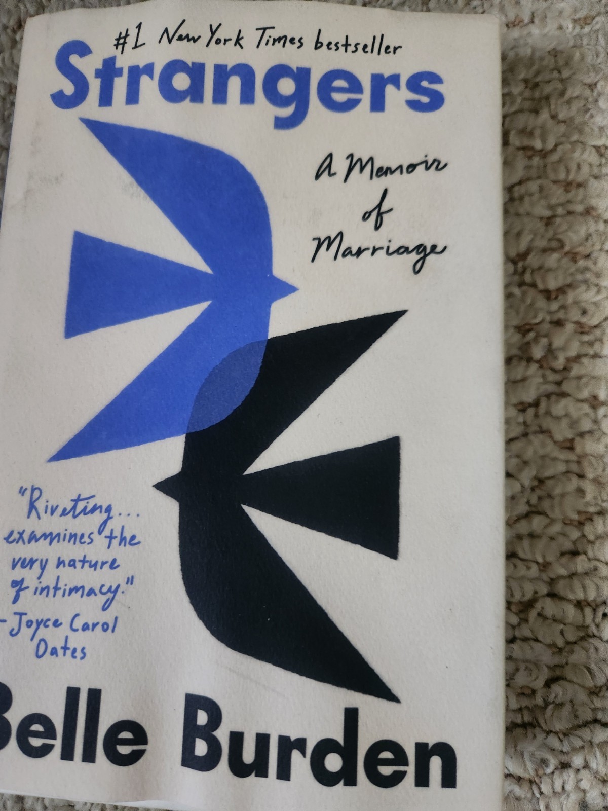Strangers : A Memoir of Marriage by Belle Burden (2026, Hardcover)