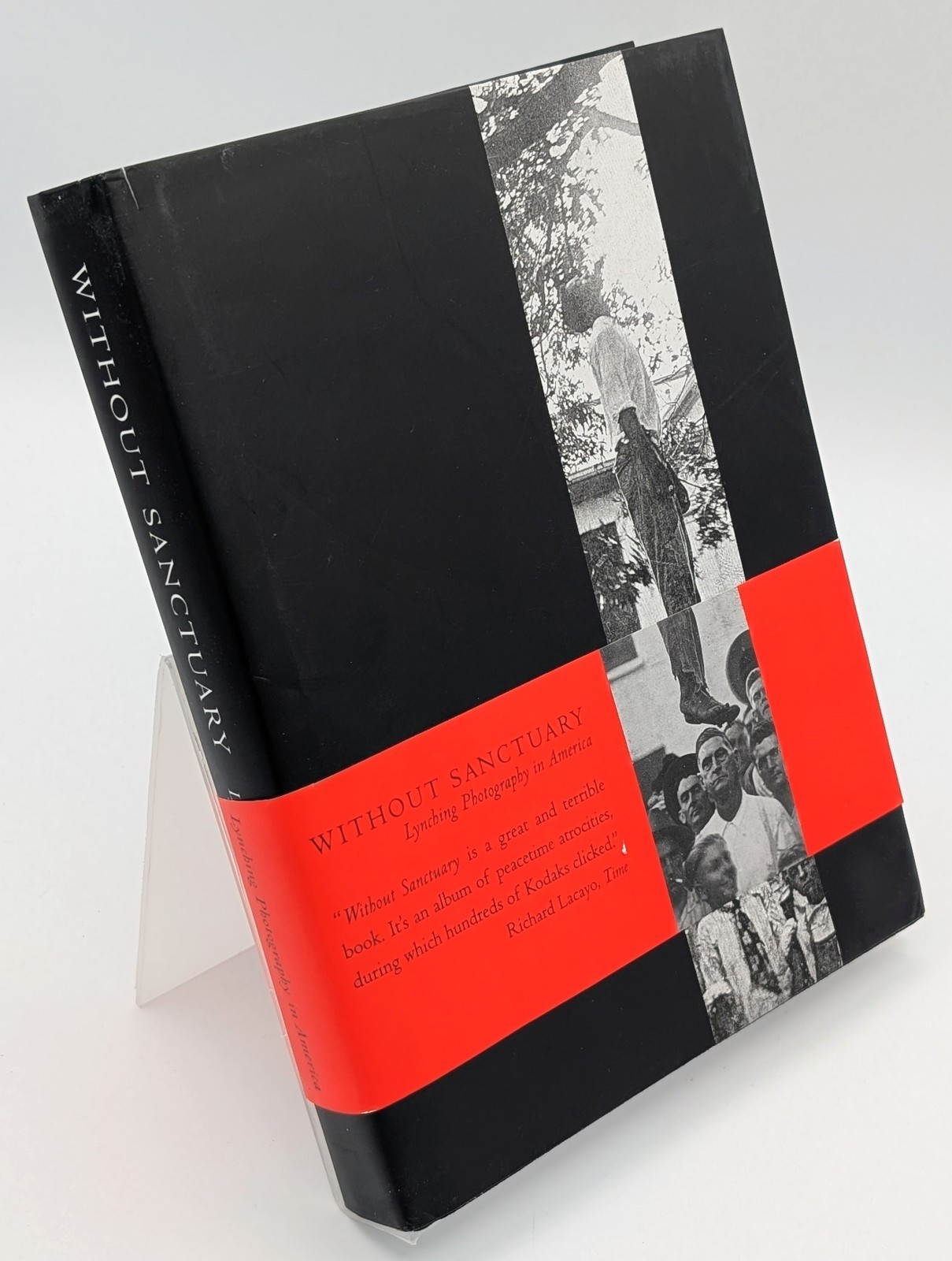 Without Sanctuary Lynching Photography in America Hardcover Photo History Book