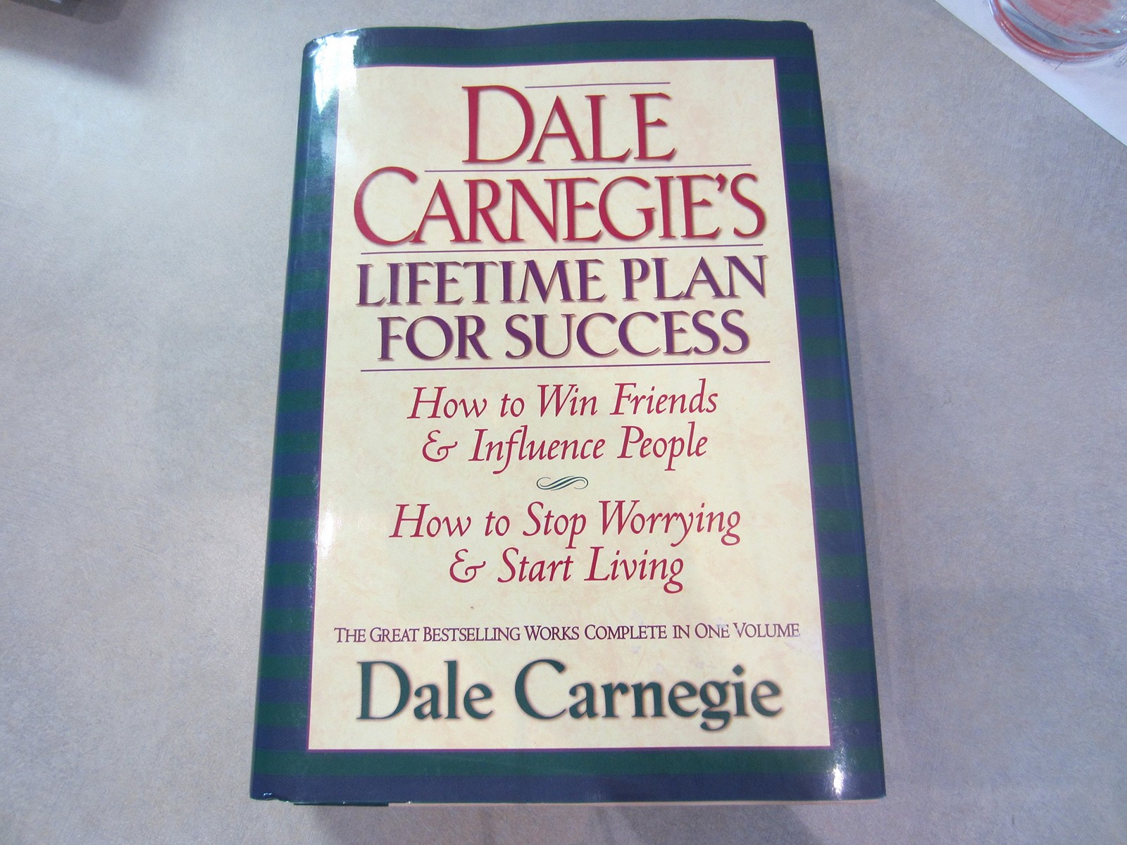 Dale Carnegie’s Lifetime Plan for Success: How to Win Friends & Influence Pe…