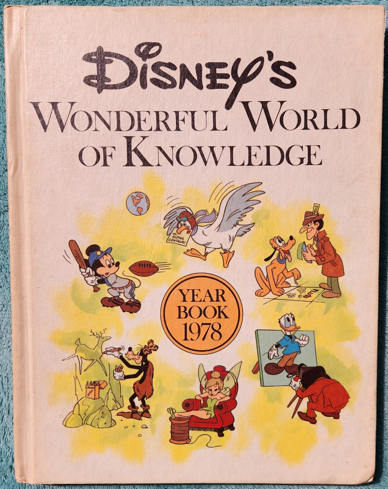 Disney’s Wonderful World Of Knowledge 1978 Yearbook Hardcover 126 Pages