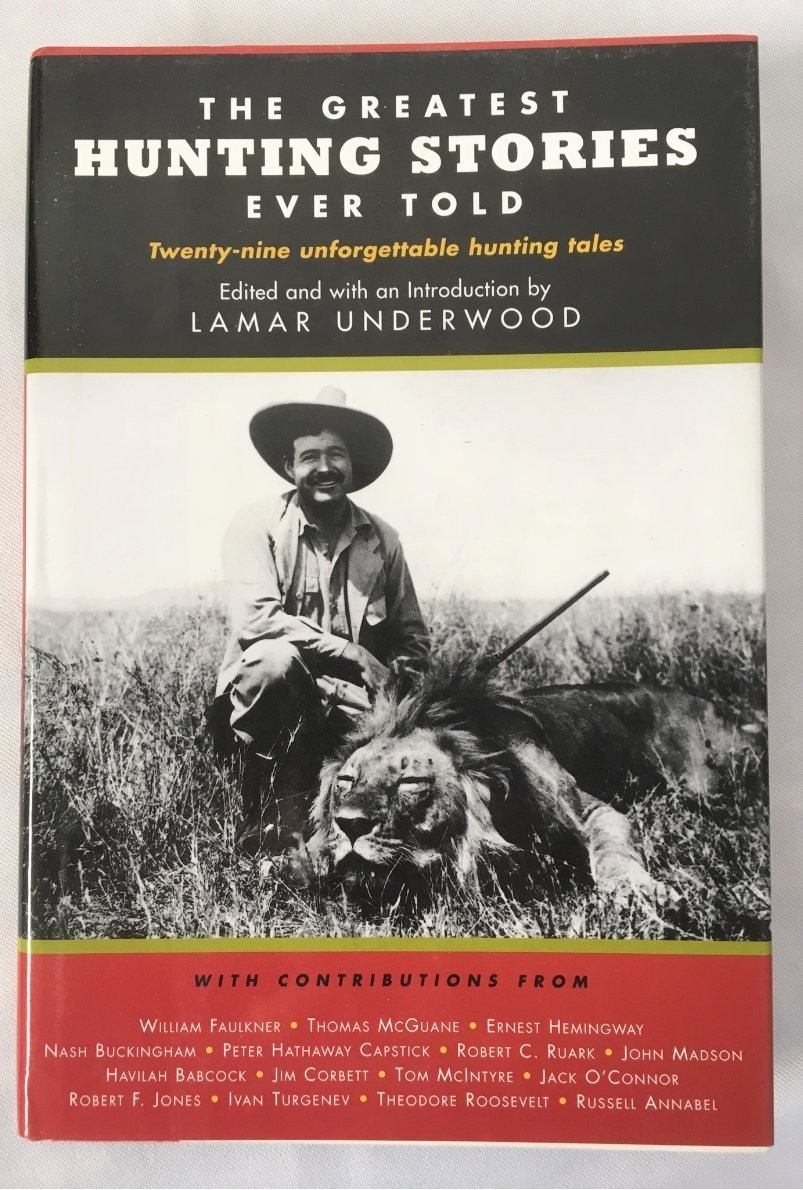 The Greatest Hunting Stories Ever Told