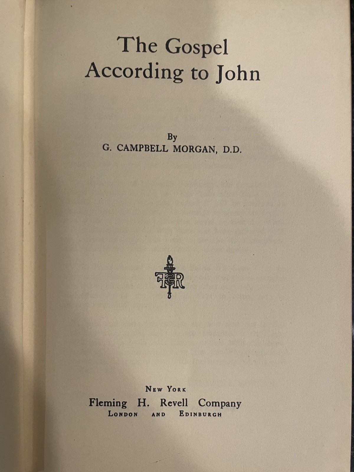 Fleming H. Revell The Gospel According to John, G. Campbell Morgan HC