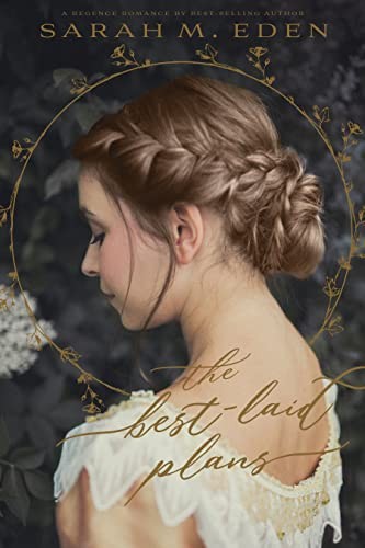 THE BEST-LAID PLANS: A HUNTRESSES NOVELLA By Sarah M. Eden **BRAND NEW**