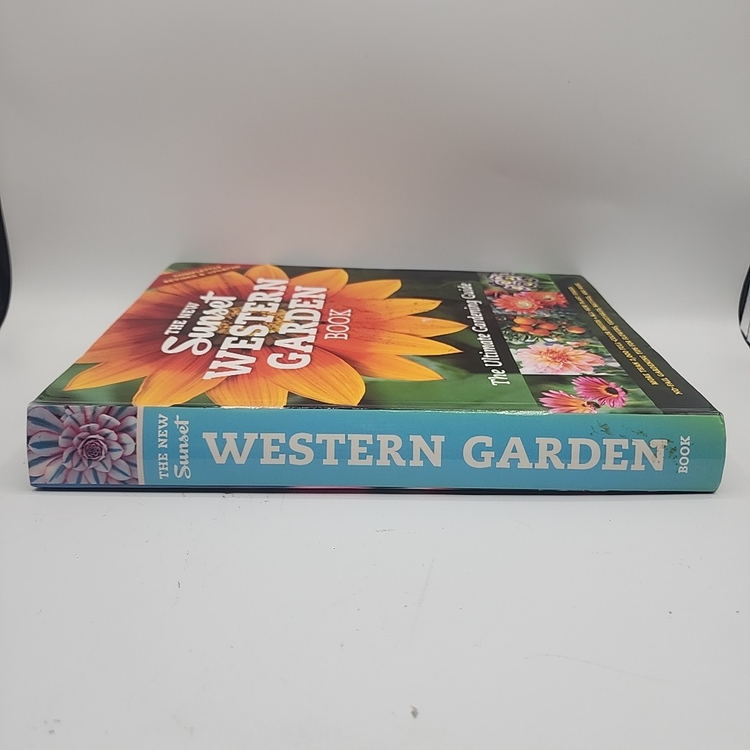 The New Sunset Western Garden Book Revised & Updated – Ultimate Gardening Guide