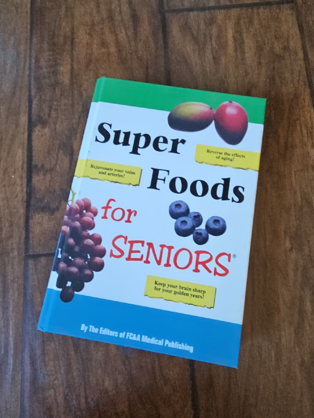 Super Foods for Seniors – ISBN 9781932470659 Free Handbook Included NEW other