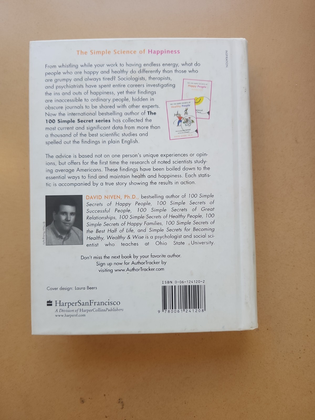 Simple Secrets Of Happiness What Scientists Have ….By David Niven Hardcover