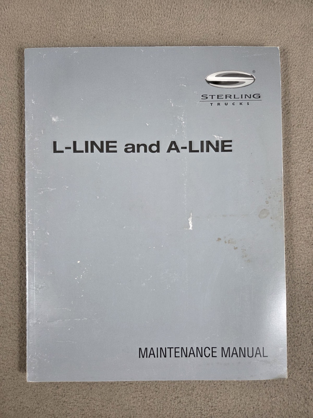 2001 Sterling L-Line & A-Line L7500, L8500, A9500 & Others Maintenance Manual