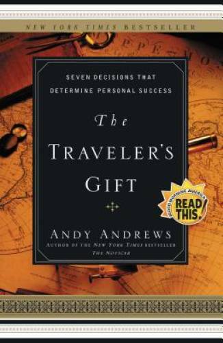 The Traveler’s Gift: Seven Decisions that Determine Personal Success – VERY GOOD