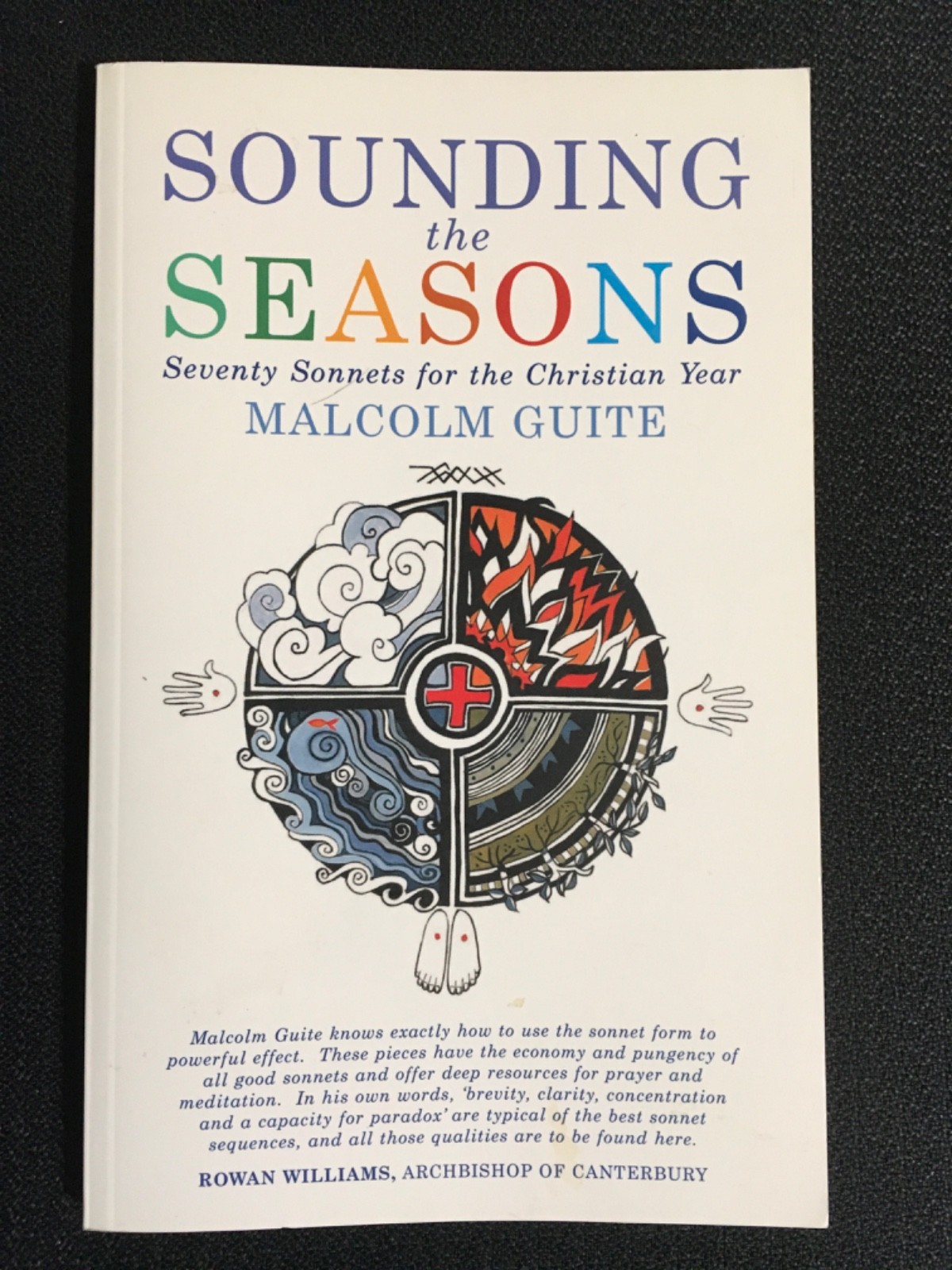 SOUNDING THE SEASONS 70 Sonnets for the Christian Year SIGNED by Malcolm Guite