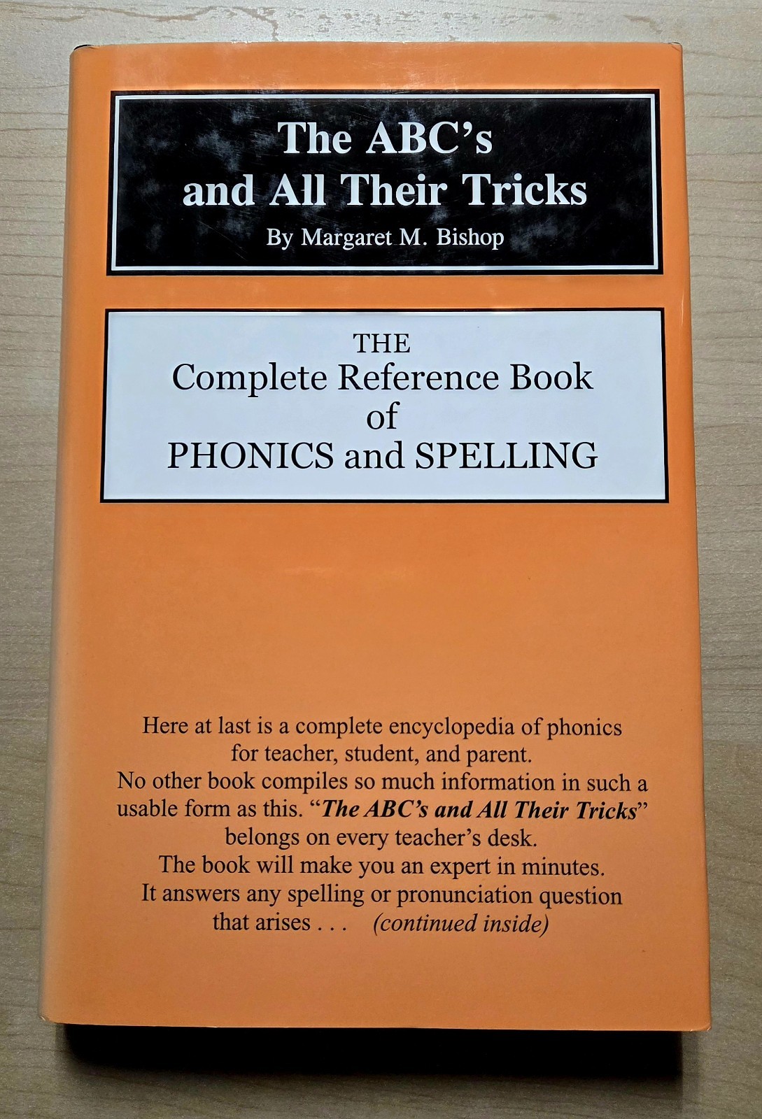 The ABC’s and All Their Tricks – Hardcover By M. Bishop