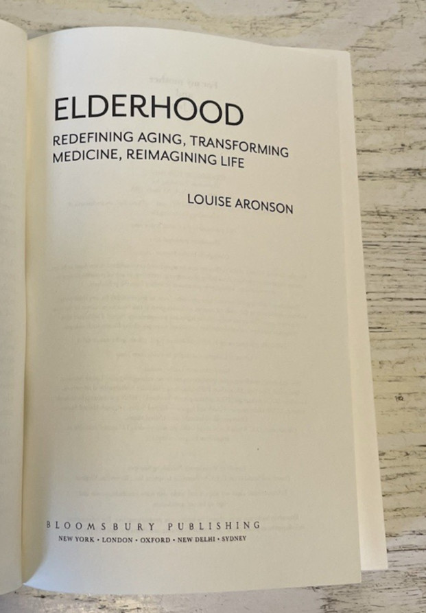 Elderhood Book PB Louise Aronson Aging Health Medicine 2021