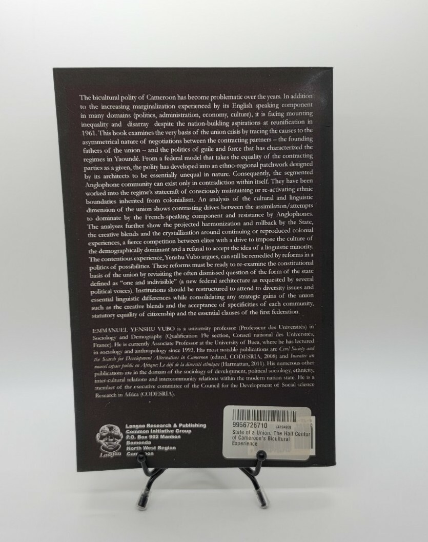 State Of A Union The Half Century Of Cameroon’s Bicultural Experience Book