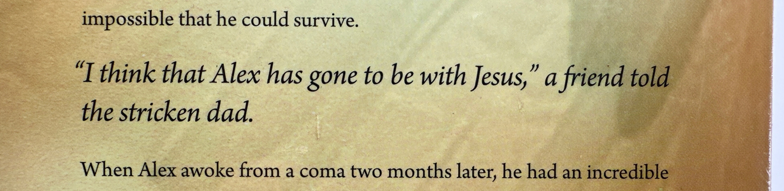 The Boy Who Came Back from Heaven – A True Story (PB) Kevin & Alex Malarkey NEW