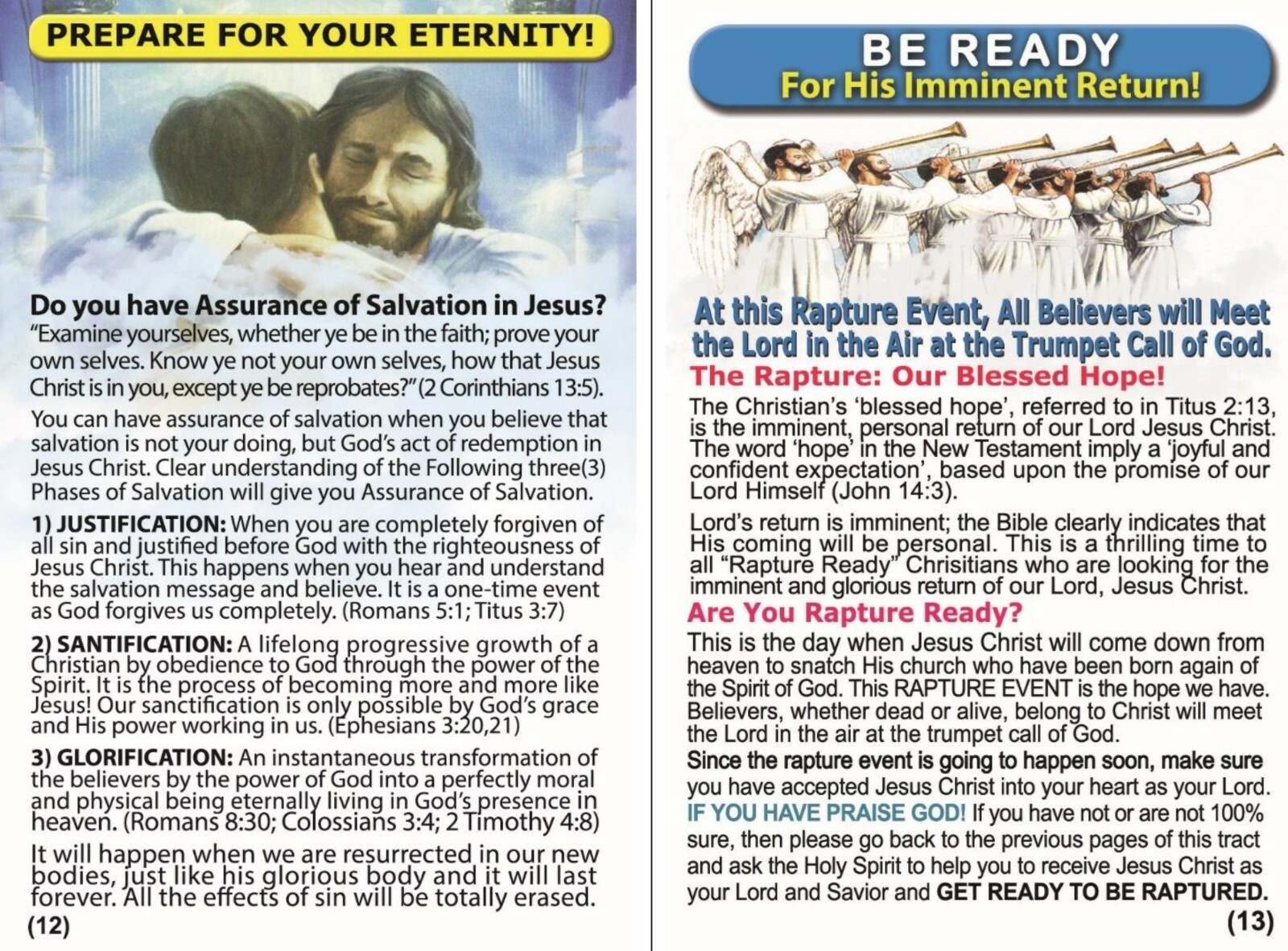 BIBLE, Gospel Tracts: THE RAPTURE, PK of 32 Units, 16 Pages Each.