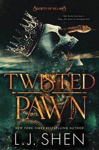 L J Shen Twisted Pawn (Standard Edition) (Paperback) Society of Villains