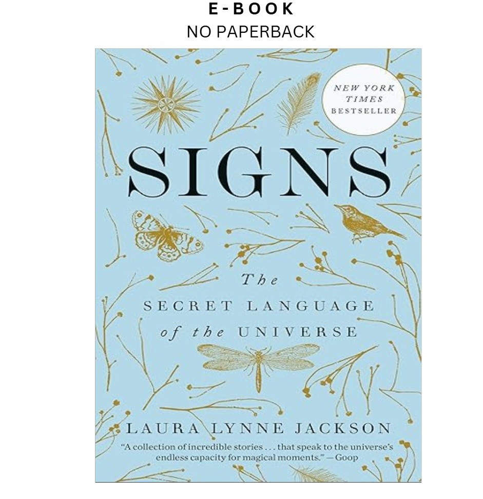 Signs: The Secret Language of the Universe, Laura Lynne Jackson 2020