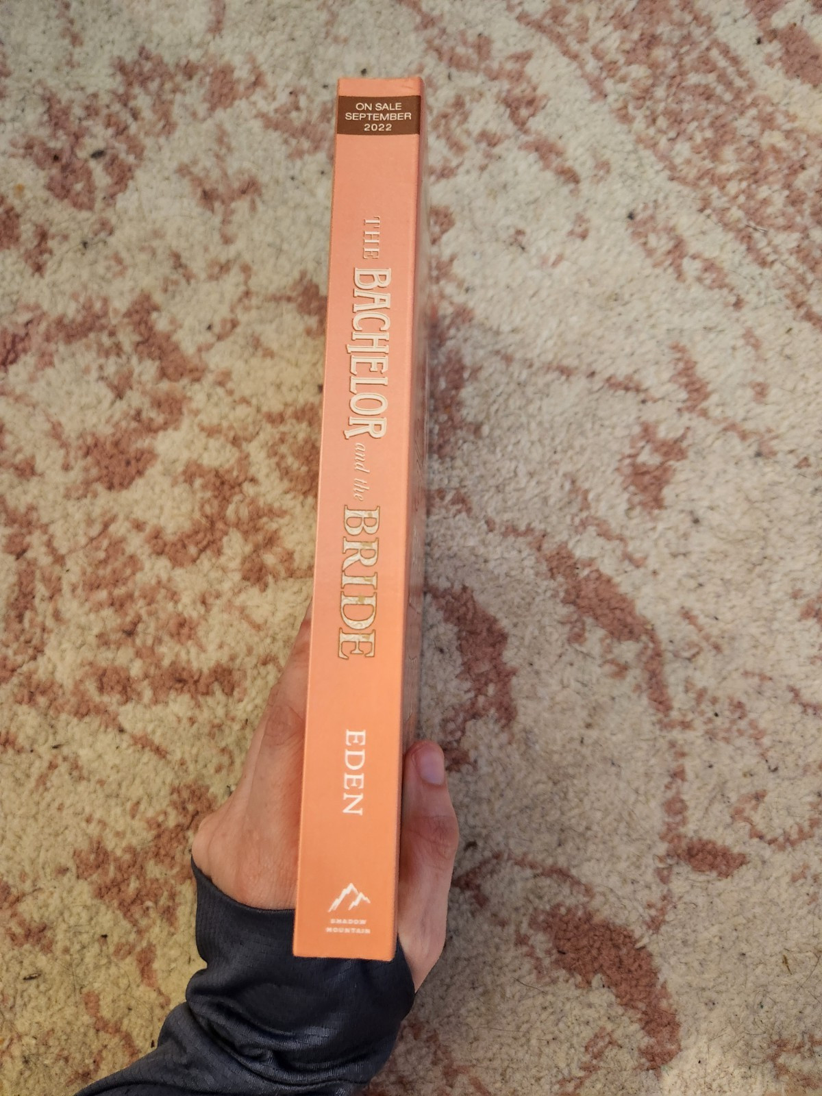 The Bachelor and the Bride by Sarah M. Eden (Advance Reader’s Edition)