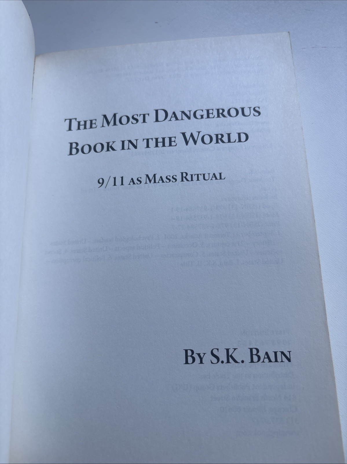The Most Dangerous Book in the World: 911 as Mass Ritual -VERY GOOD