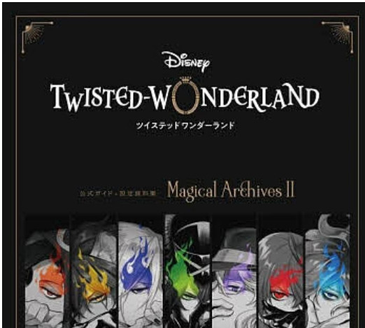 Disney Twisted Wonderland Magical Archives II Guide Art Book 2024 10.1×7.2 in