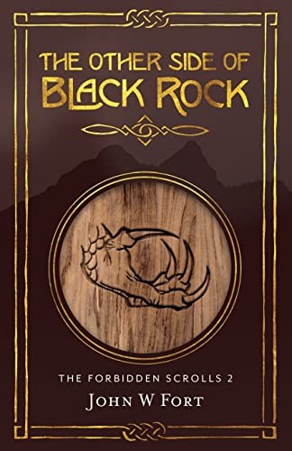 The Other Side of Black Rock (The Forbidden Scrolls)