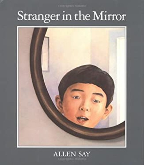Stranger in the Mirror Hardcover Allen Say