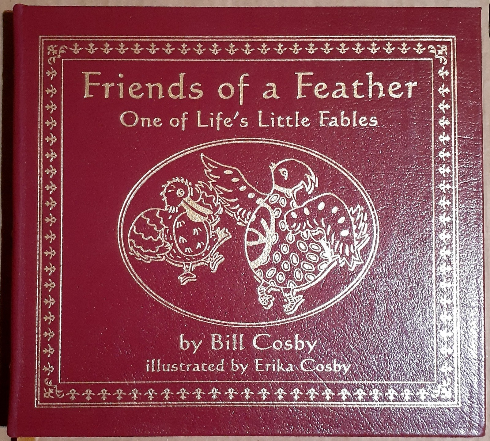Friends Of A Feather By Bill Cosby SIGNED FIRST EDITION Easton Press Hardback