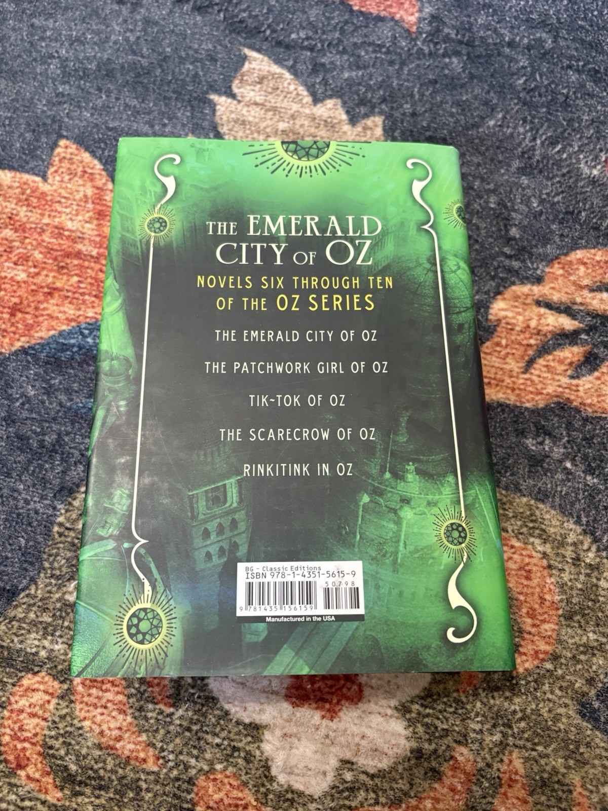 The Emerald City of Oz : Novels 6 Through 10 of the Oz Series Hardcover