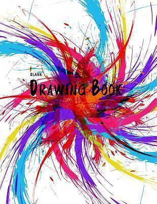 Blank Drawing Book: 150 Pages, 8.5 X 11 Large Sketchbook Journal White Paper