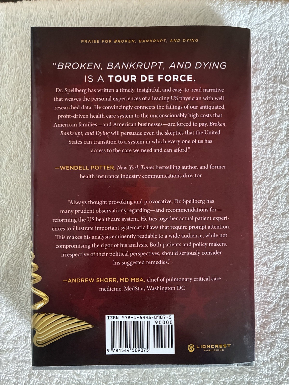 Broken, Bankrupt, and Dying: How to Solve the Great American Health… Spellberg