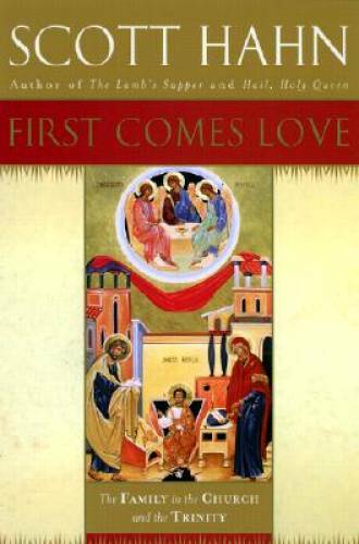 First Comes Love: Finding Your Family in the Church and the Trinity – GOOD