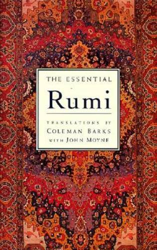 The Essential Rumi – Hardcover By Jalal al-Din Rumi – GOOD