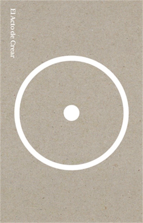El Acto de Crear. Edici�n Especial / The Creative Act. Special Edition (Paperbac