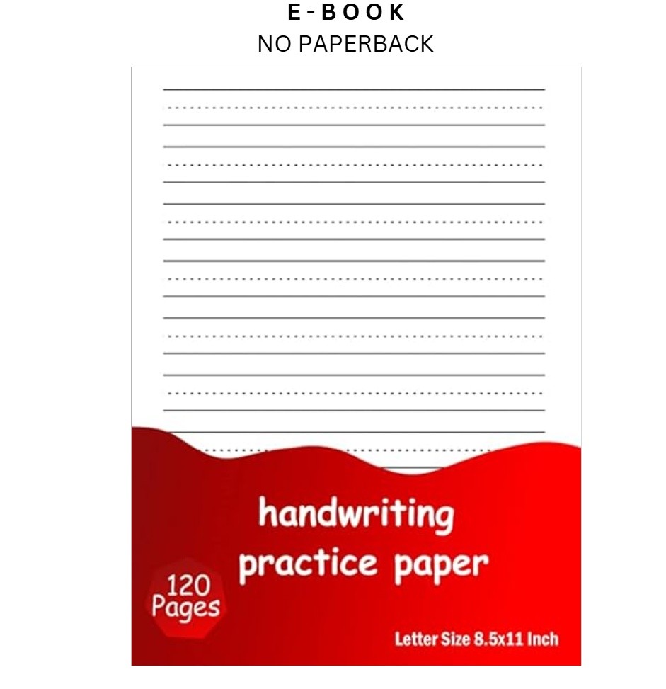 Handwriting Practice Paper: 120 Pages, Blan, H.writing Publishing 2022