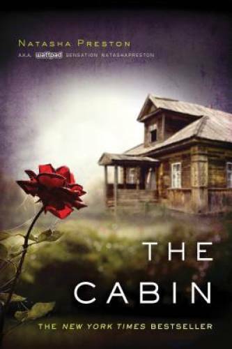 The Cabin – Paperback By Preston, Natasha – GOOD