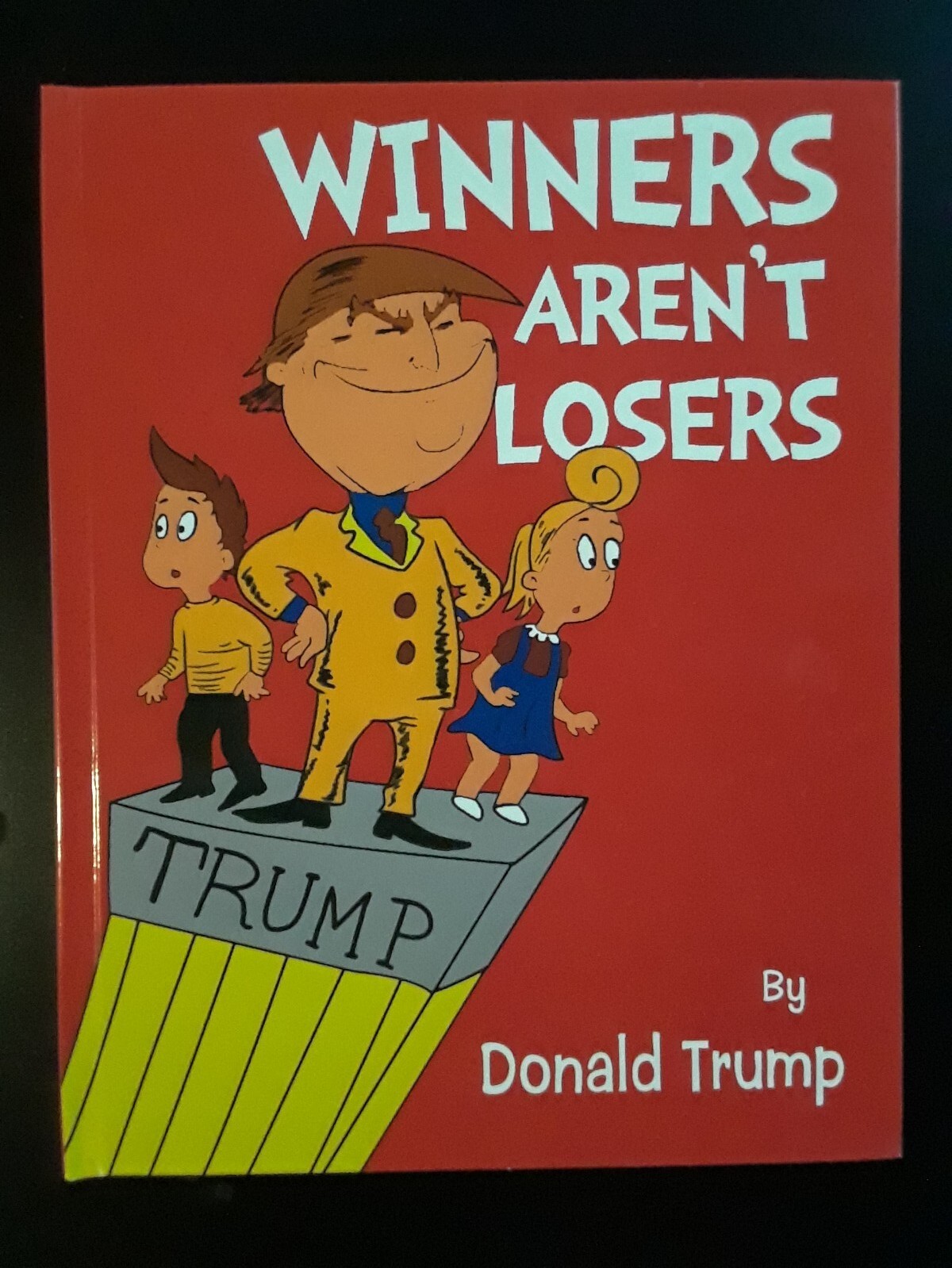 “Hardcover” Winners Aren’t Losers Children’s Book Donald Trump Jimmy Kimmel Maga