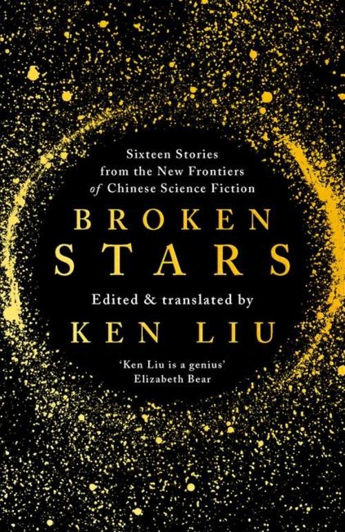 Broken Stars Ken Liu