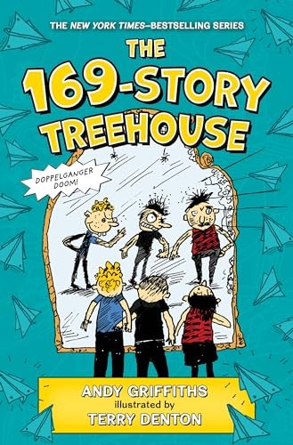 The 169-Story Treehouse: Doppelganger Doom! (The Treehouse Books, 13) by Griffi