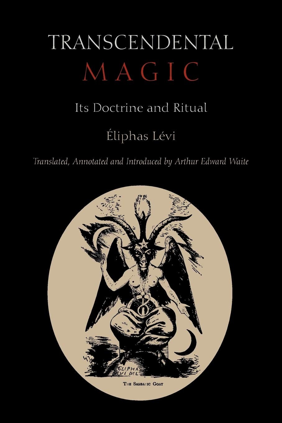 “Transcendental Magic: Explore Doctrine, Rituals, and Practices”