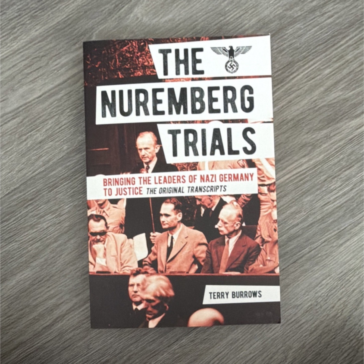 Arcturus Publishing The Nuremberg Trials by Terry Burrows Illustrated PB WWII