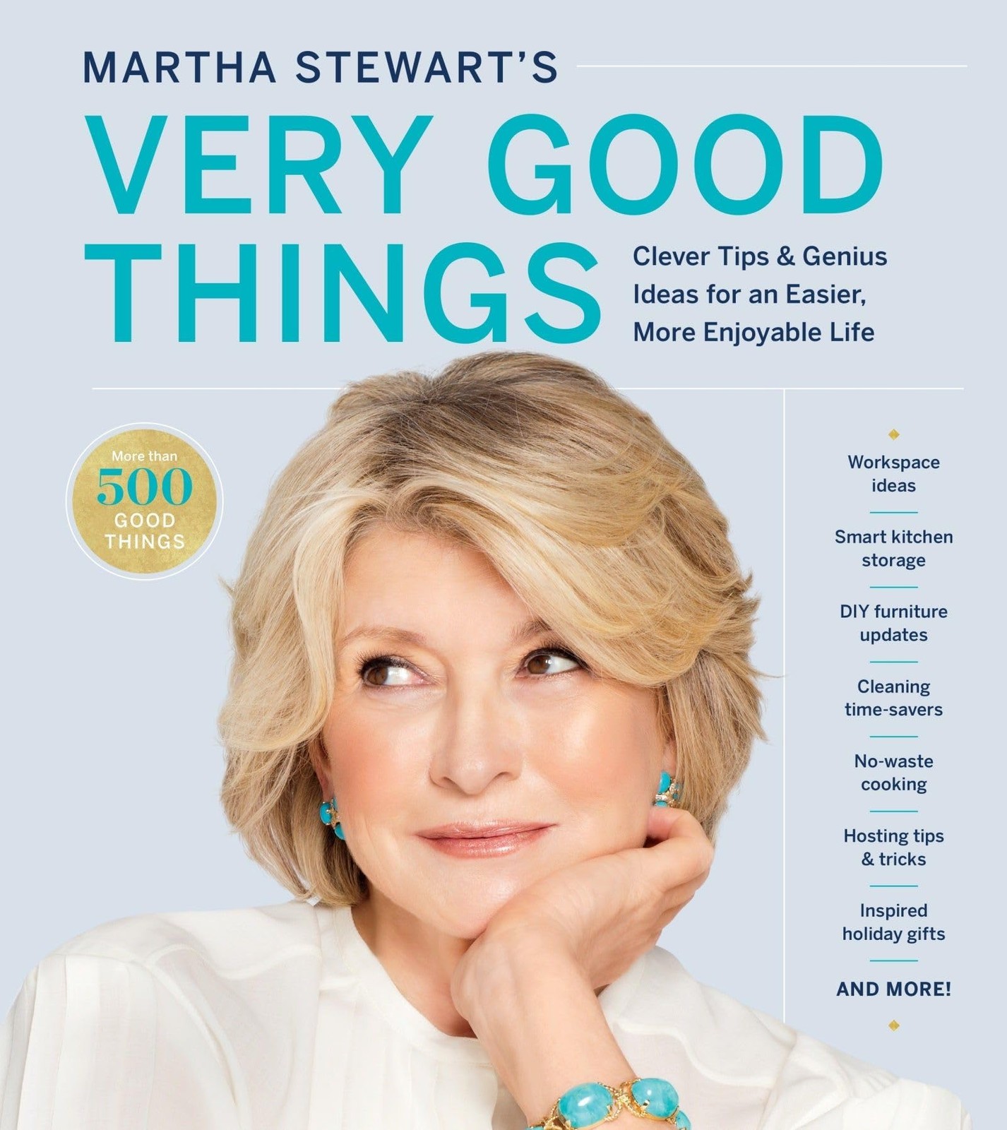 Martha Stewart’s Very Good Things: Clever Tips & Genius Ideas for an Easier,…