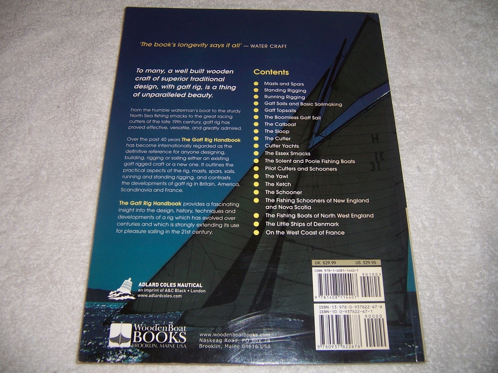 The Gaff Rig Handbook: History, Design, Techniques, Developments John Leather pb