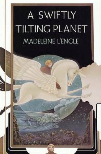 A Swiftly Tilting Planet (Time Quintet) – Hardcover By L’Engle, Madeleine – GOOD