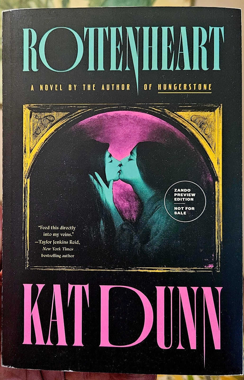ARC Paperback – Rottenheart by Kat Dunn (2026)