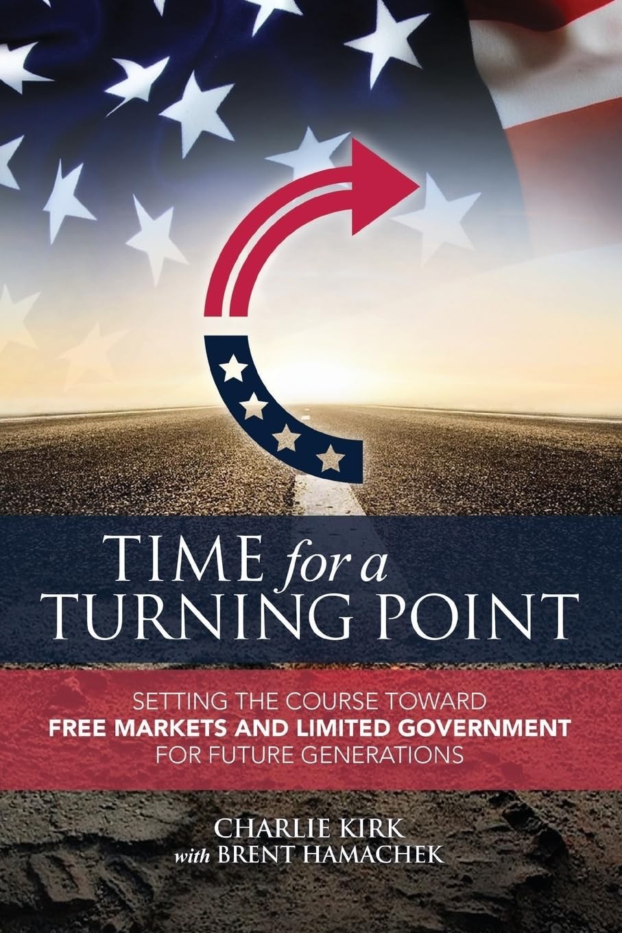 Charlie Kirk Book – Paperback – Time for a Turning Point: Setting the Course