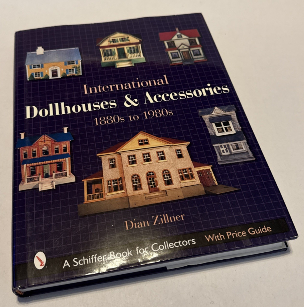 2003 International Dollhouses and Accessories 1880s-1980s by Dian Zillner