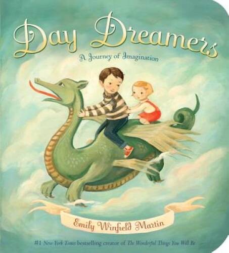 Day Dreamers: A Journey of Imagination – Board book – GOOD
